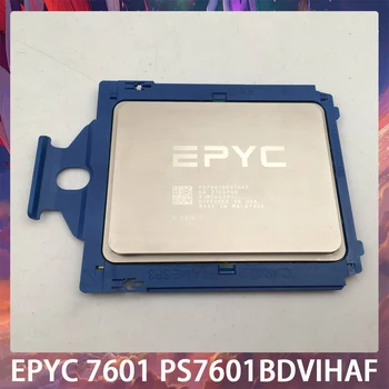AMD EPYC 7601 PS7601BDVIHAF CPU 32C 64T 2.2 GHz L3=64MB Lizdas SP3 TDP180W Serverio Procesorius Aukštos Kokybės Greitas Laivas